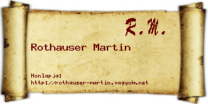 Rothauser Martin névjegykártya